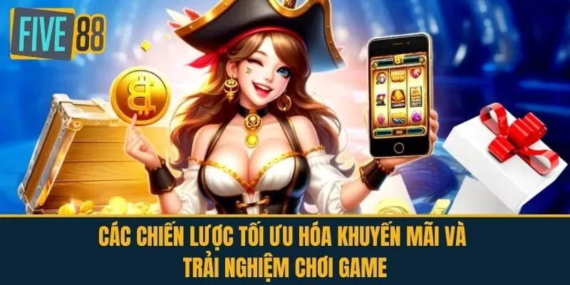 Các Chiến Lược Tối Ưu Hóa Khuyến Mãi Và Trải Nghiệm Chơi Game